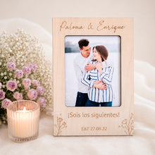 Cargar imagen en el visor de la galería, Porta foto "Sois los siguientes" con imán o pie